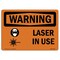 Signmission OSHA WARNING Sign, Laser In Use W/ Symbol, 10in X 7in Decal, 10" W, 7" H, Landscape OS-WS-D-710-L-12231 - alternate 1